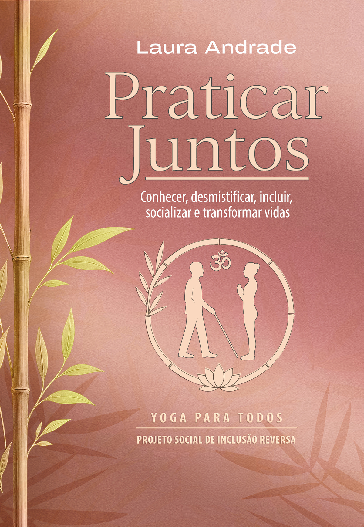 Capa do livro Praticar Juntos de Laura Andrade